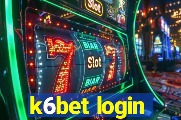 k6bet login